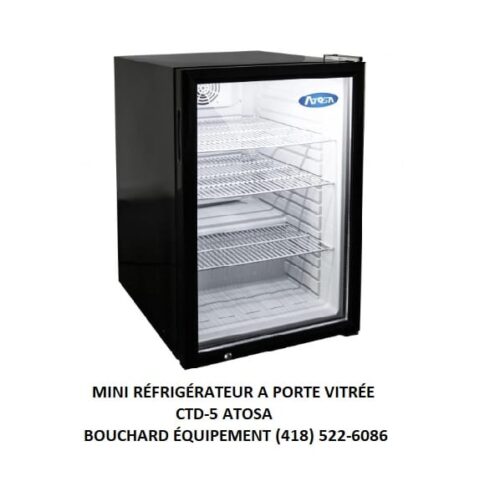 Mini réfrigérateur frigo compact de comptoir porte vitrée CTD-5 Atosa fonctionne sur le 120 Volts 33 pouces de hauteur