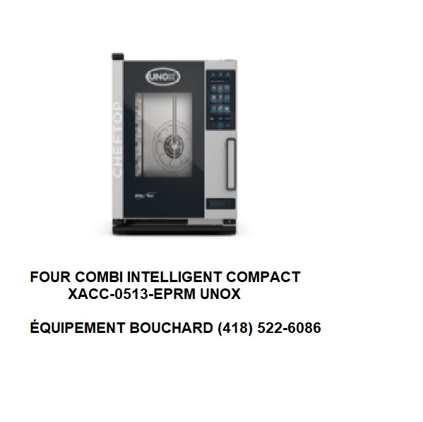 Four combi intelligent compact XACC-0513-EPRM fonctionne sur le 240 volts et 208 volts 1 phase four combi idéal pour bar, dépanneur, CPE, restaurant et Kiosque