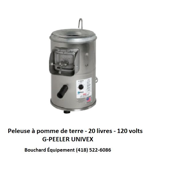Éplucheuse ou peleuse à pomme de terre capacité de 20 livres 120 volts G-Peeler Univex pour restaurant, casse-croute kiosque ou cantine