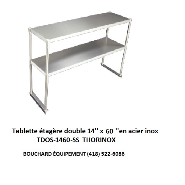 Tablette étagère double TDOS-1460-SS 5 pieds 60 pouces pour plan de travail ou table chaude ou à salade 60 pouces